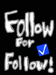 Uh follow for follow