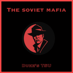 . The Soviet Mafia .