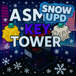 [❄️SNOW UPD V2] Asmr Key Tower