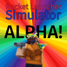 Rocket Launcher (RPG) Simulator (Alpha)