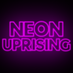 Neon Uprising