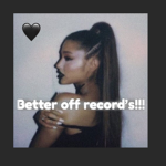 Better off record’s!!!