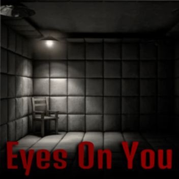 Eyes On You