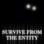 Survive From The Entity