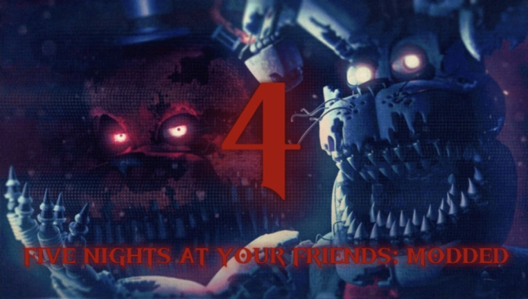 [SOON!] Five Nights At Your Friends [MODDED] screenshot 2