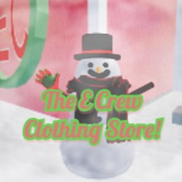 The E Crew Clothing Store 🎄 [Christmas!]