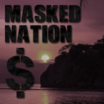 MA$KED NATION