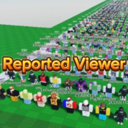 Reported Viewer Original