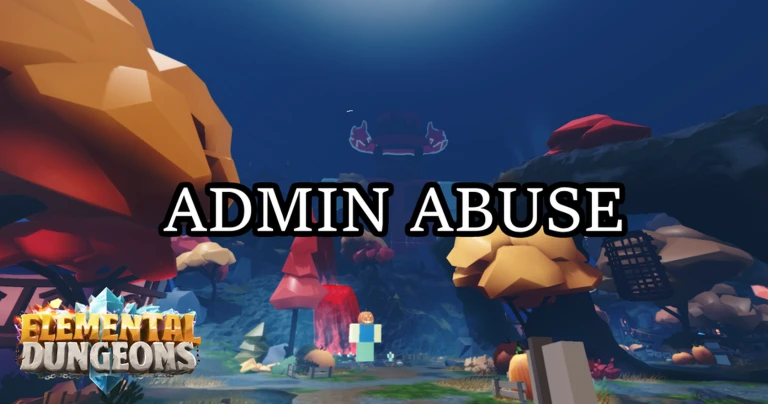 🫎 Admin Abuse 🎃