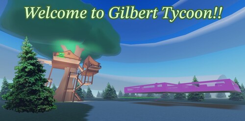Gilbert Tycoon: Face Your Fears