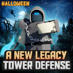 🎃Legacy Tower Defense🎃 [BETA]