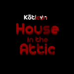 House in the Attic