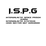 Intergalactic Space Prison Guard (ISPG)