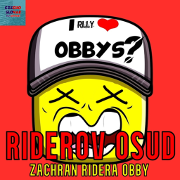 😳[NOVÉ] Riderov Osud - OBBY