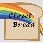 Closet Bread