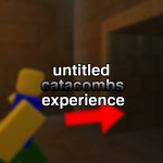 [BETA] untitled catacombs experience
