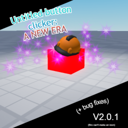 [FIXED!] Untitled button clicker