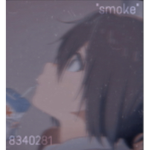 ~smoke~