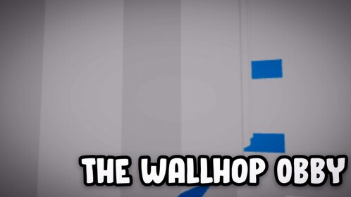 The Wallhop Obby