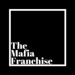 The Mafia Franchise