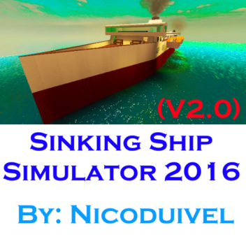 Closed Acces; Sinking Ship Simulator 2016