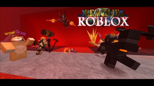 {Modded} League of ROBLOX