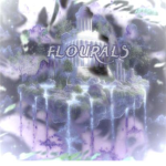 flourals