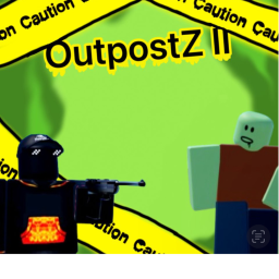 Outpost Z  II
