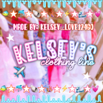 ~ kelsey’s clothing line ~