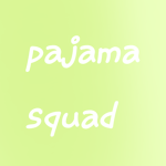 Pajama party squad