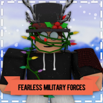 Fearless Military Forces