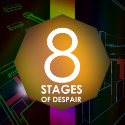 The 8 Stages of Despair