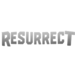 • RESURRECT