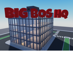 BIG BOSS HQ