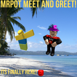 MrPot Unite and Greet!