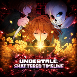 [Beta!] Undertale: Shattered Timelines