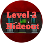 Level 2 Hideout