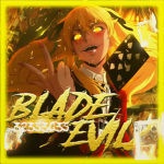 悪 Blade Evilz
