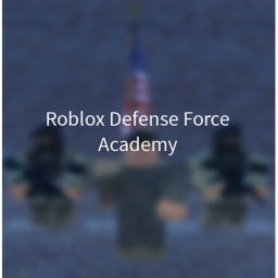 [UPDATE] Roblox Defense Force Academy