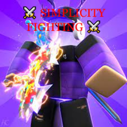 ⚔️ Simplicity Fighting ⚔️ [ALPHA]
