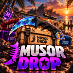 [UPD🍀] MUSOR DROP