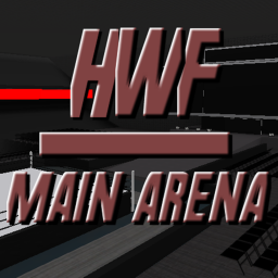 HWF | Main Arena [UPDATED]