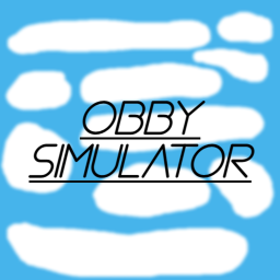 [NEW] Obby Simulator