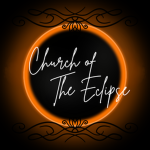The Church of the Eclipse.