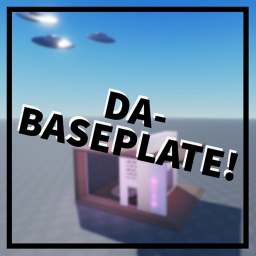 Da-Baseplate! (-New Building!)