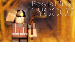 [NEW!] Bloxville Mining Tycoon
