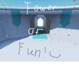 Tower Of Fun!