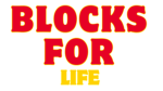 Blocks For Life :)