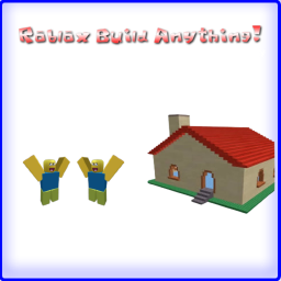Roblox Build Anything!