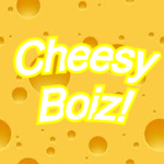 The Cheesy Boiz